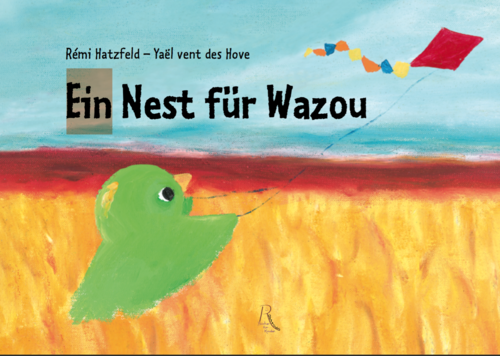 Ein Nest für Wazou